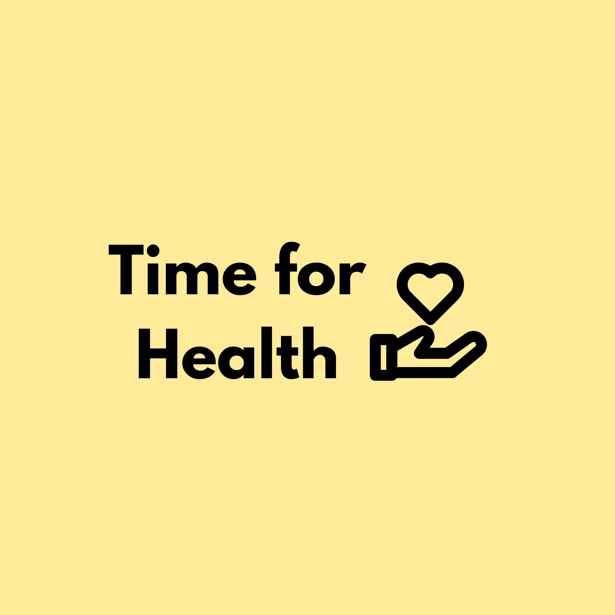 Time for Health